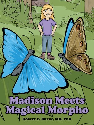 cover image of Madison Meets Magical Morpho